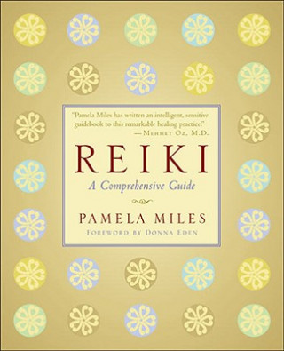 Книга Reiki Pamela Miles