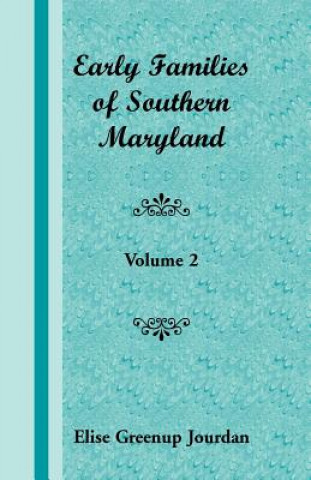 Book Early Families of Southern Maryland Elise Greenup Jourdan