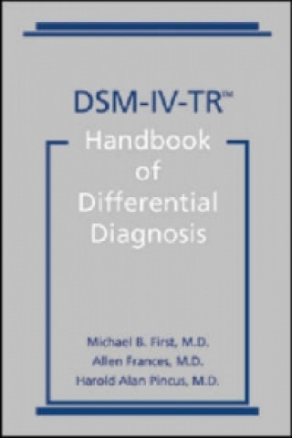 Carte DSM-IV-Tr Handbook of Differential Diagnosis Michael B. First