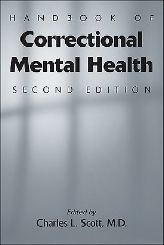 Książka Handbook of Correctional Mental Health Charles Scott