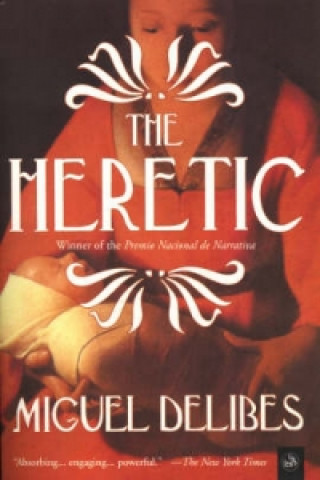 Kniha Heretic Miguel Delibes