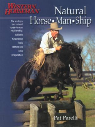 Carte Natural Horse-Man-Ship Pat Parelli