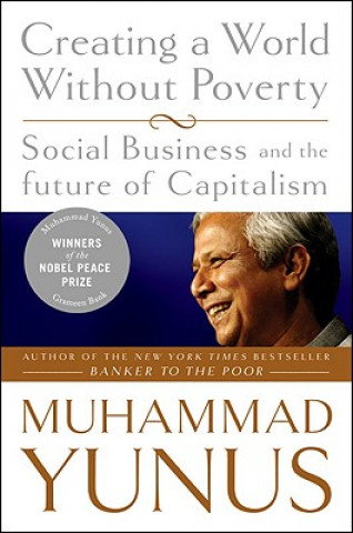 Carte Creating a World Without Poverty Muhamad Yunus