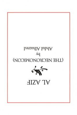 Carte Al Azif. the Original Necronomicon Alhazred