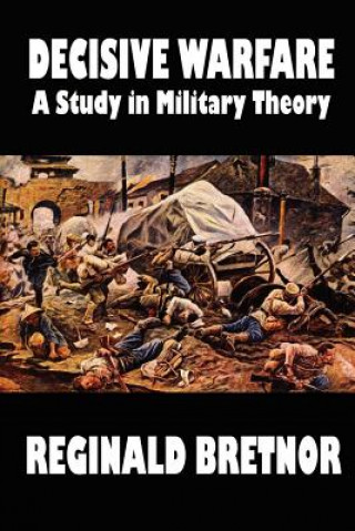 Kniha Decisive Warfare Bretnor Reginald