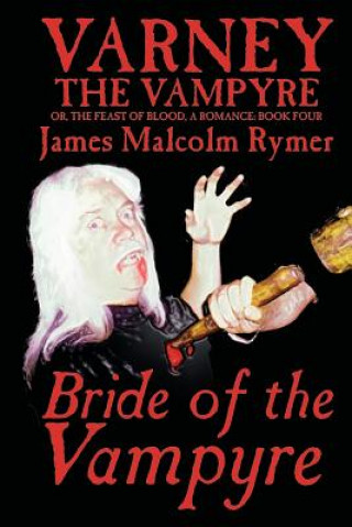 Carte Bride of the Vampyre James Malcolm Rymer