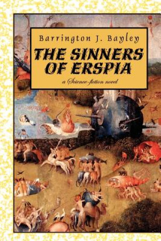 Книга Sinners of Erspia Barrington J Bayley