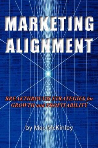 Knjiga Marketing Alignment Mac McKinley