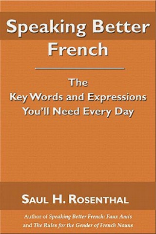 Könyv Speaking Better French Rosenthal