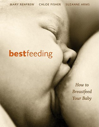 Book Bestfeeding Mary Renfrew