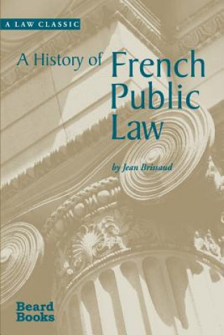 Kniha History of French Public Law Jean Brissaud