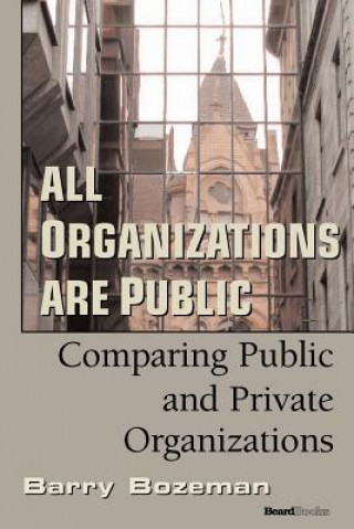 Книга All Organizations are Public Barry Bozeman