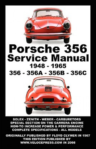 Carte Porsche 356 Owners Workshop Manual 1948-1965 Floyd Clymer