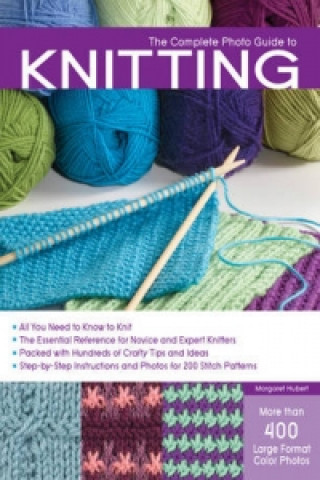 Kniha Complete Photo Guide to Knitting Margaret Hubert