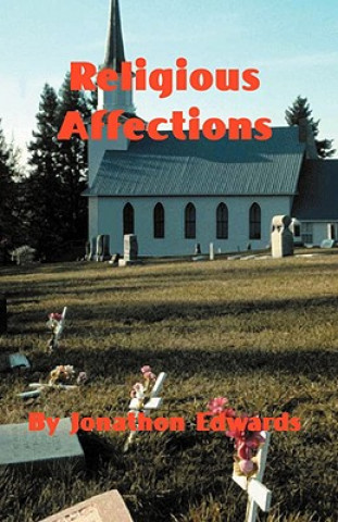 Buch Religious Affections Jonathan Edwards