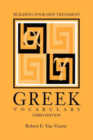 Könyv Building Your New Testament Greek Vocabulary, Third Edition Robert