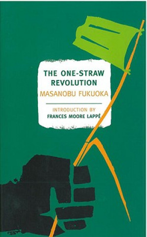 Könyv One-Straw Revolution Masanobu Fukuoka