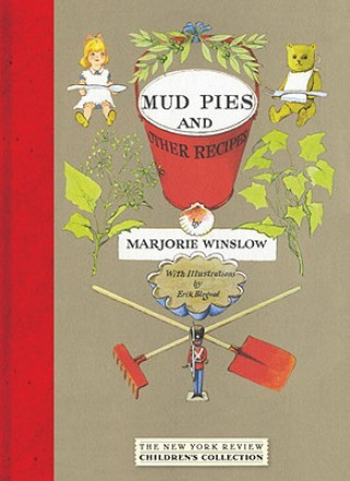 Könyv Mud Pies And Other Recipes Marjorie Winslow