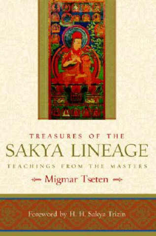 Kniha Treasures of the Sakya Lineage Migmar Tseten