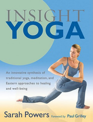 Kniha Insight Yoga Sarah Powers
