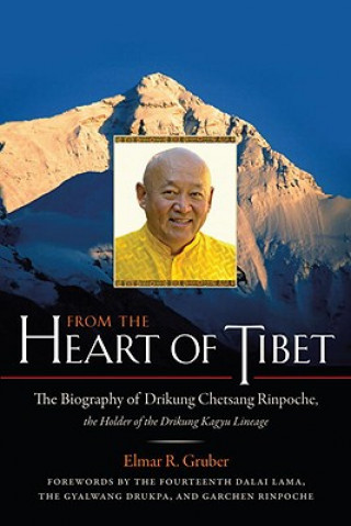 Kniha From the Heart of Tibet Elmar Gruber