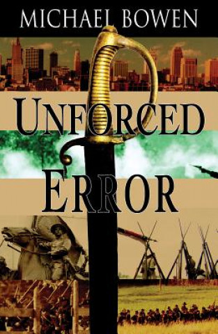 Book Unforced Error Michael Bowen
