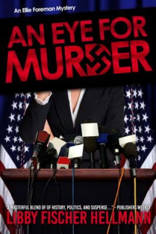 Knjiga Eye for Murder Libby Hellmann