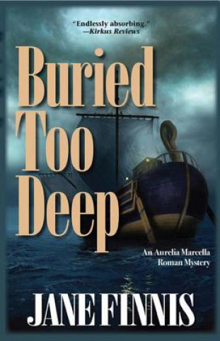 Книга Buried Too Deep Jane Finnis