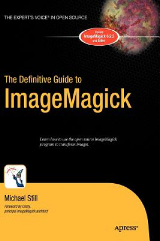 Carte The Definitive Guide to ImageMagick Michael Still