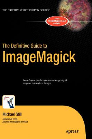 Kniha The Definitive Guide to ImageMagick Michael Still