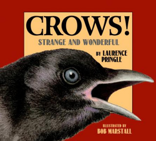 Livro Crows! Laurence Pringle