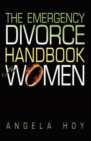 Livre Emergency Divorce Handbook for Women Angela J Hoy