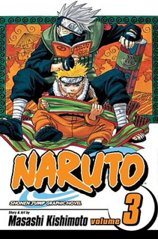 Книга Naruto, Vol. 3 Masashi Kishimoto