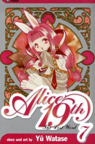 Knjiga Alice 19th, Vol. 7 Yuu Watase
