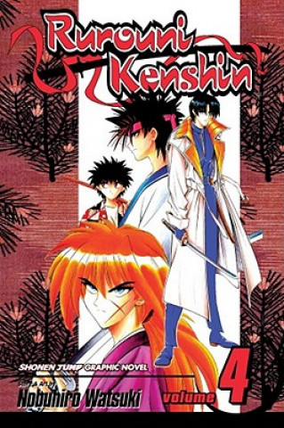 Kniha Rurouni Kenshin, Vol. 4 Nobuhiro Watsuki