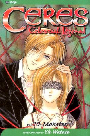 Книга Ceres: Celestial Legend, Vol. 10 Yuu Watase