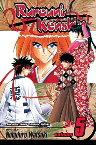 Kniha Rurouni Kenshin, Vol. 5 Nobuhiro Watsuki