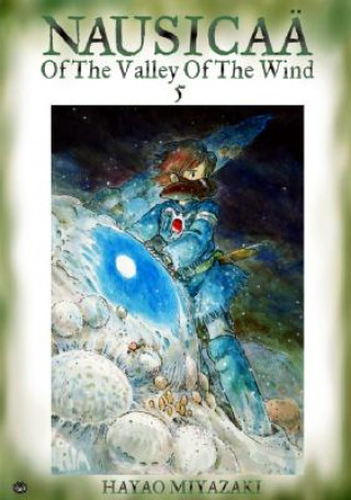 Kniha Nausicaa of the Valley of the Wind, Vol. 5 Hayao Miyazaki