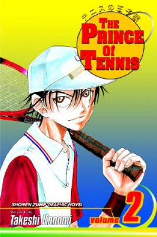 Kniha Prince of Tennis, Vol. 2 Takeshi Konomi