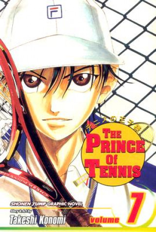 Kniha Prince of Tennis, Vol. 7 Takeshi Konomi