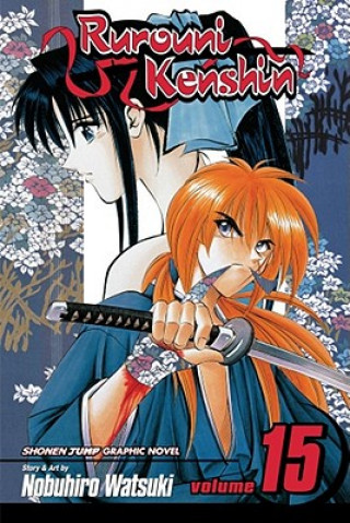Carte Rurouni Kenshin, Vol. 15 Nobuhiro Watsuki