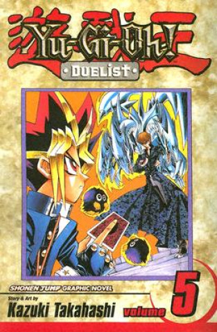 Kniha Yu-Gi-Oh!: Duelist, Vol. 5 Kazuki Takahashi