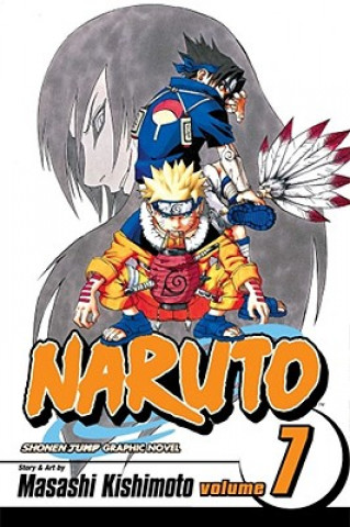 Kniha Naruto, Vol. 7 Masashi Kishimoto
