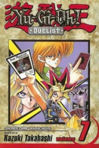 Kniha Yu-Gi-Oh!: Duelist, Vol. 7 Kazuki Takahashi