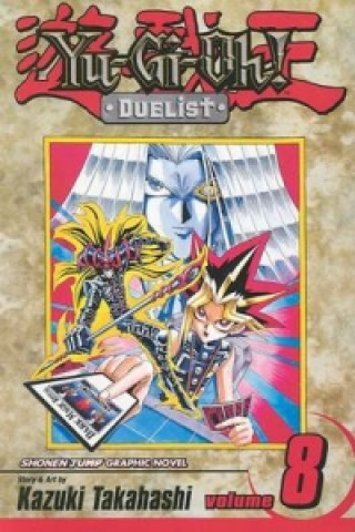 Kniha Yu-Gi-Oh!: Duelist, Vol. 8 Kazuki Takahashi
