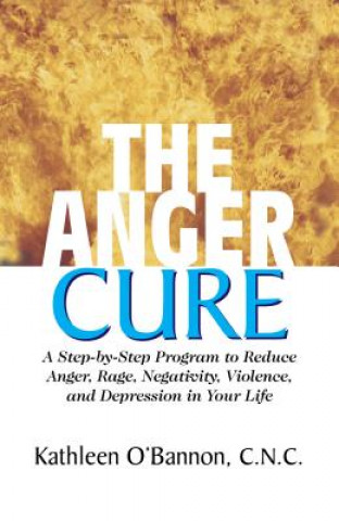 Kniha Anger Cure Kathleen O´Bannon