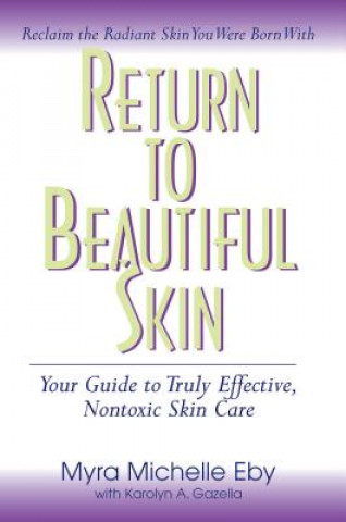 Book Return to Beautiful Skin Myra Eby