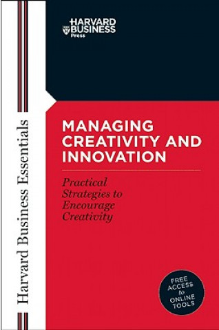 Könyv Managing Creativity and Innovation 