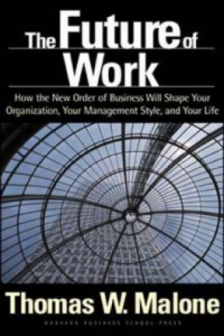 Libro Future of Work Thomas W Malone