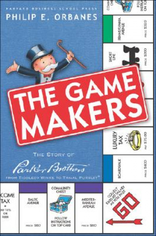 Книга Game Makers Philip E Orbanes